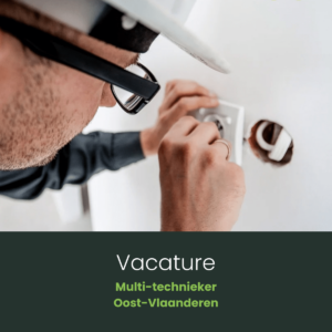 Vacature multi technieker Oost-Vlaanderen